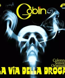 Goblin Music La Via Della Droga - Original Motion Picture Soundtrack LP