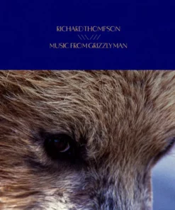 Music From Grizzly Man LP By Richard Thompson