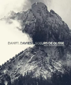 Burning Witches Records Daniel Davies – Soeurs De Glisse Original Motion Picture Soundtrack